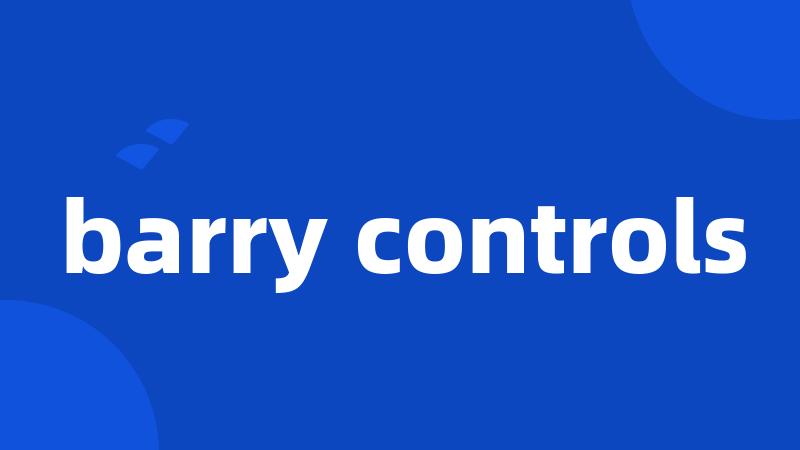 barry controls