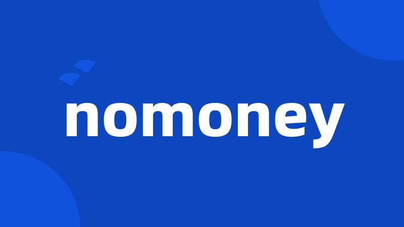 nomoney