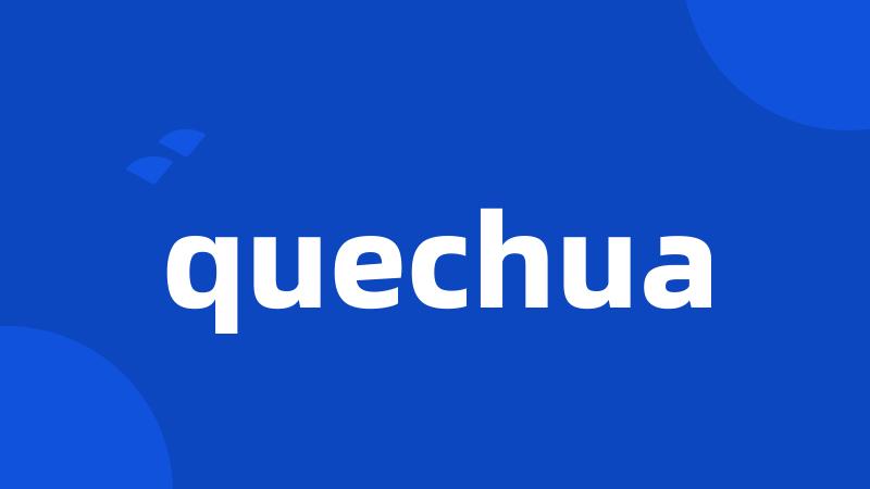 quechua