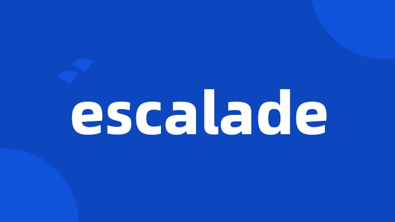 escalade