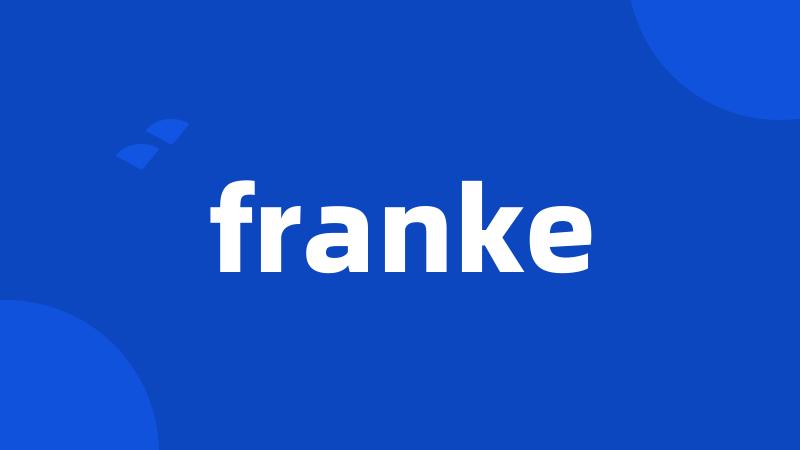 franke