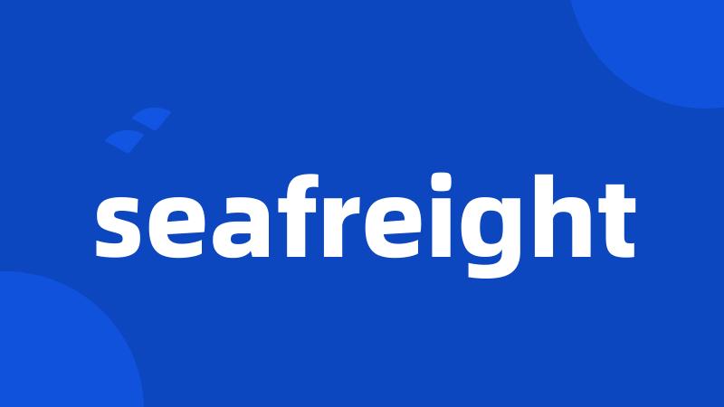 seafreight
