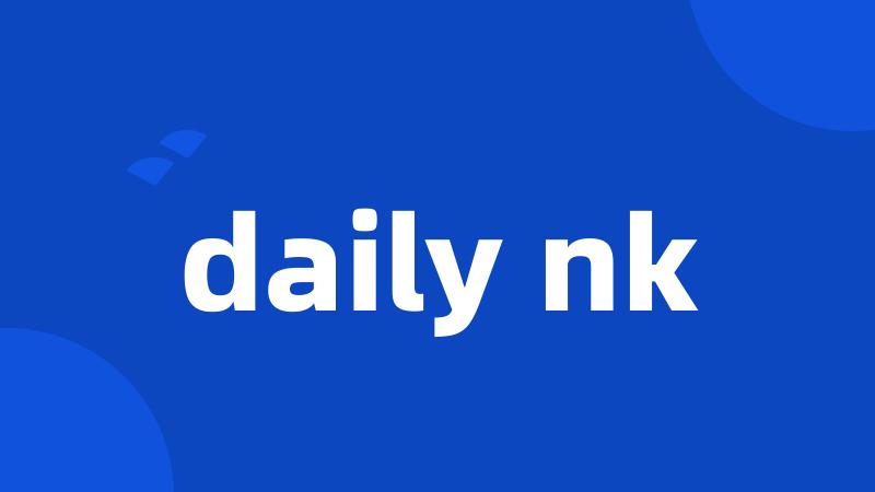 daily nk