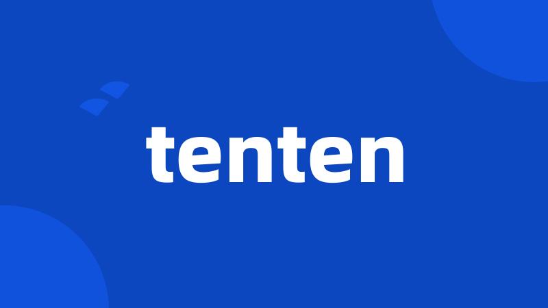 tenten