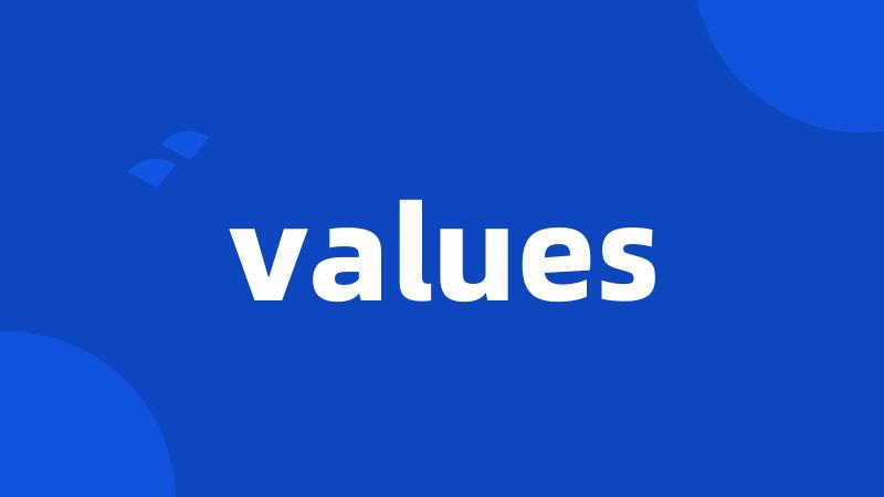 values