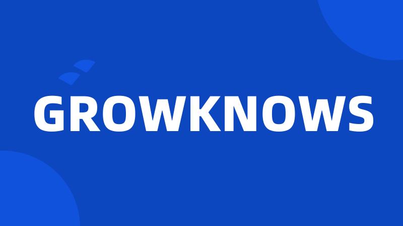 GROWKNOWS
