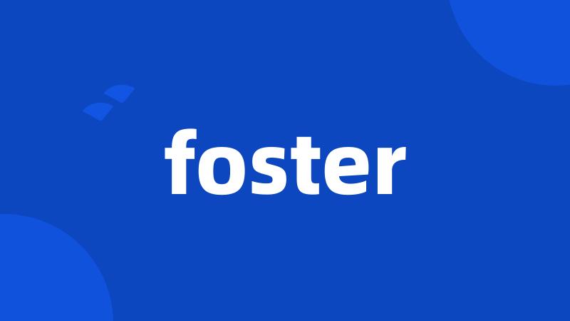 foster