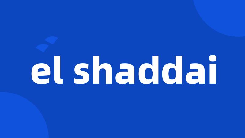 el shaddai
