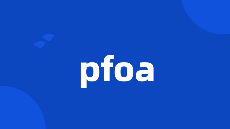 pfoa