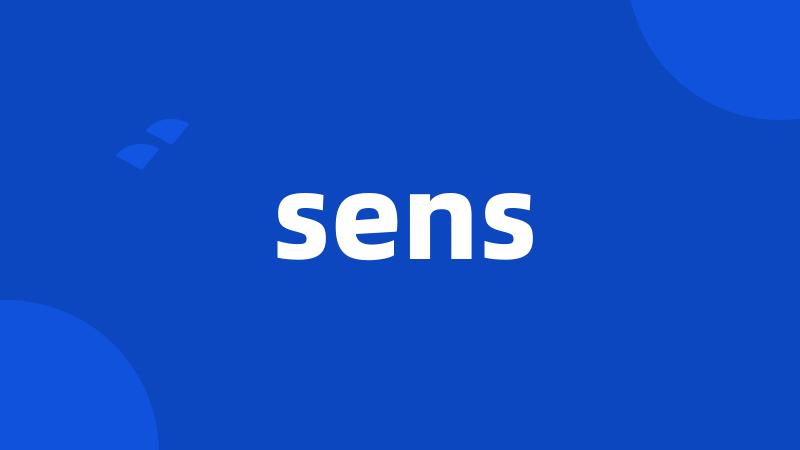 sens