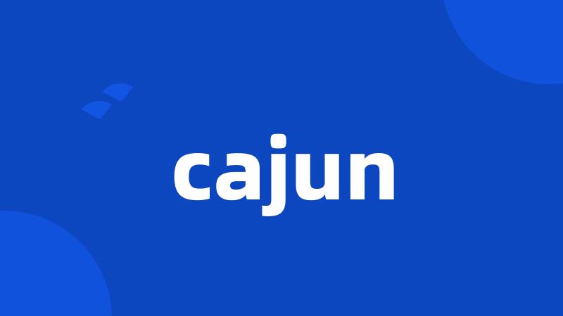 cajun