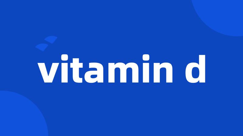 vitamin d