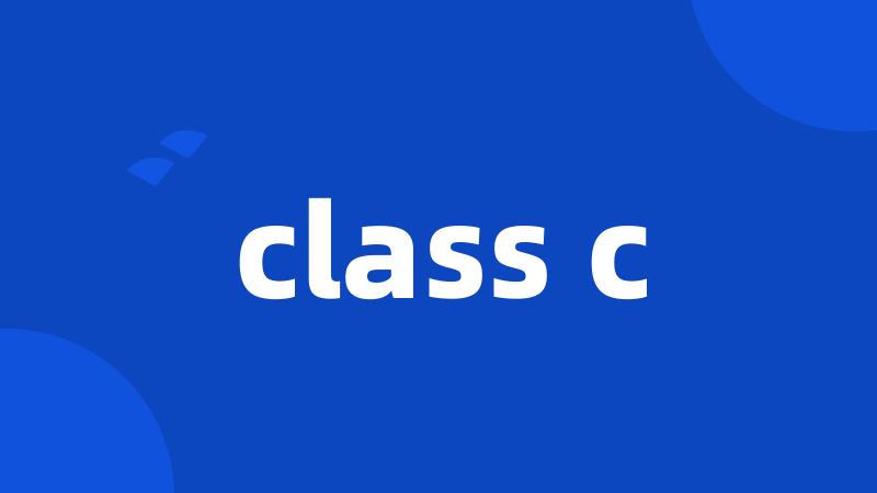 class c