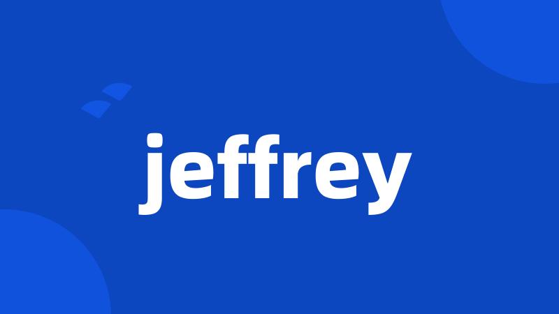 jeffrey