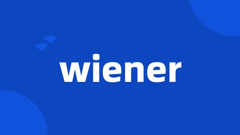 wiener