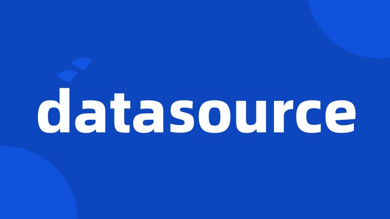 datasource