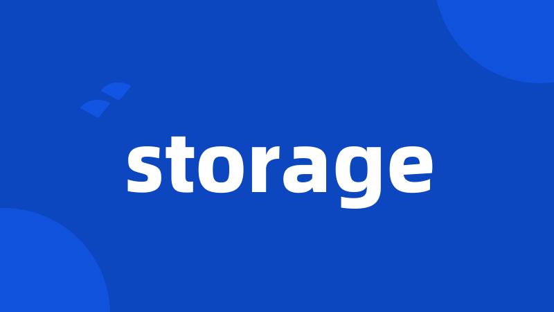 storage