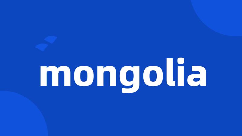 mongolia