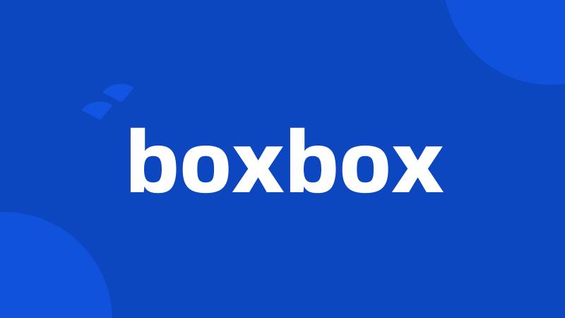 boxbox