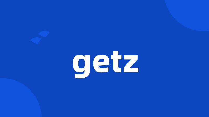 getz