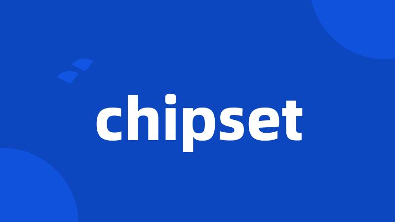 chipset