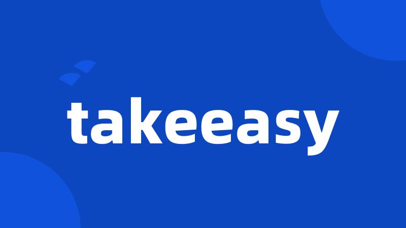 takeeasy