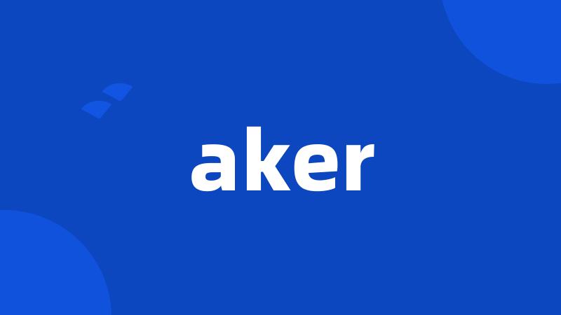 aker