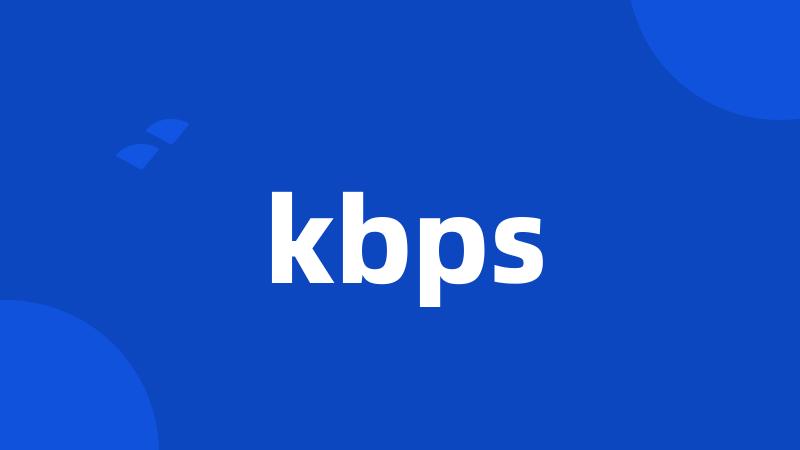 kbps