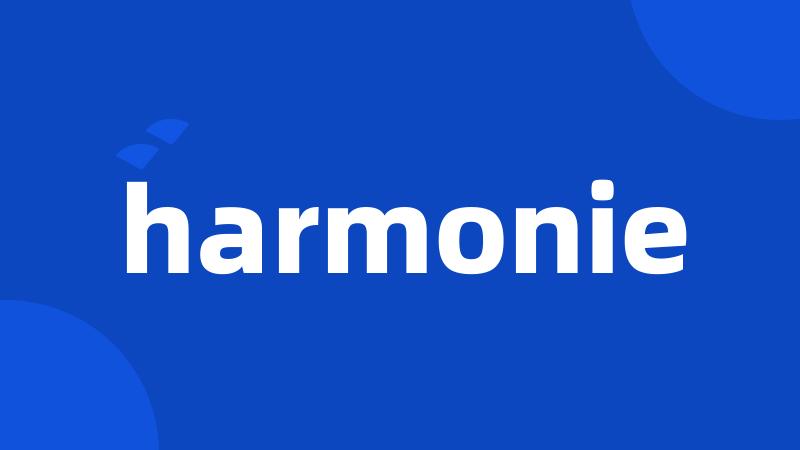 harmonie