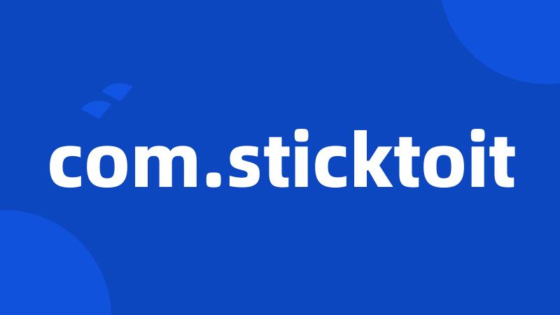 com.sticktoit