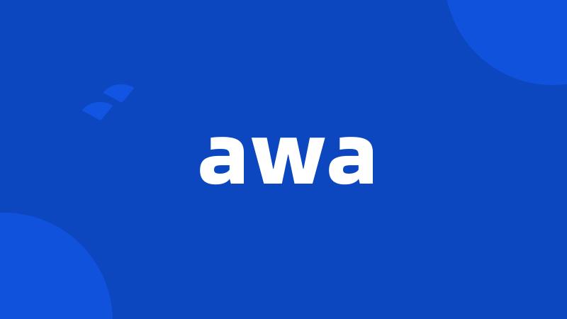 awa