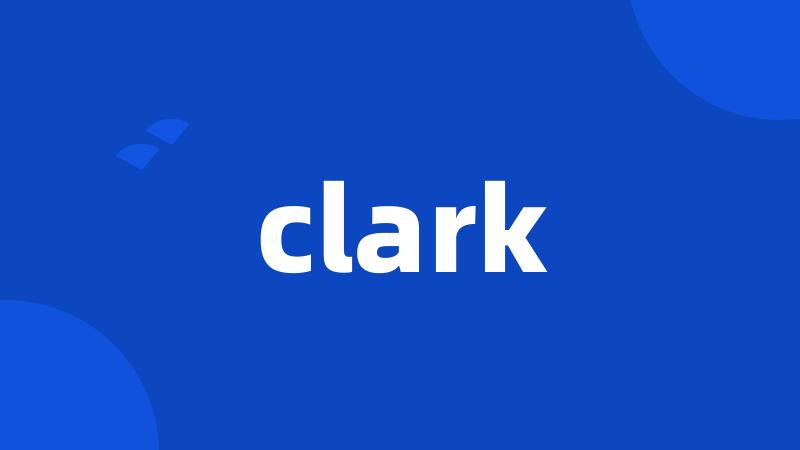 clark