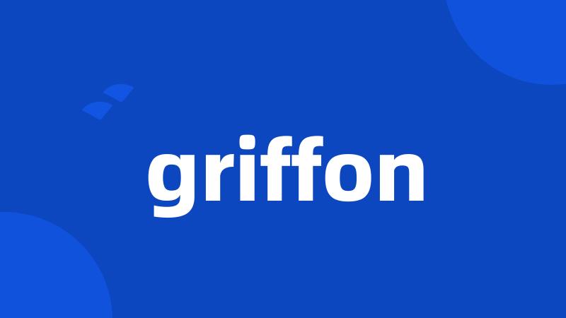 griffon