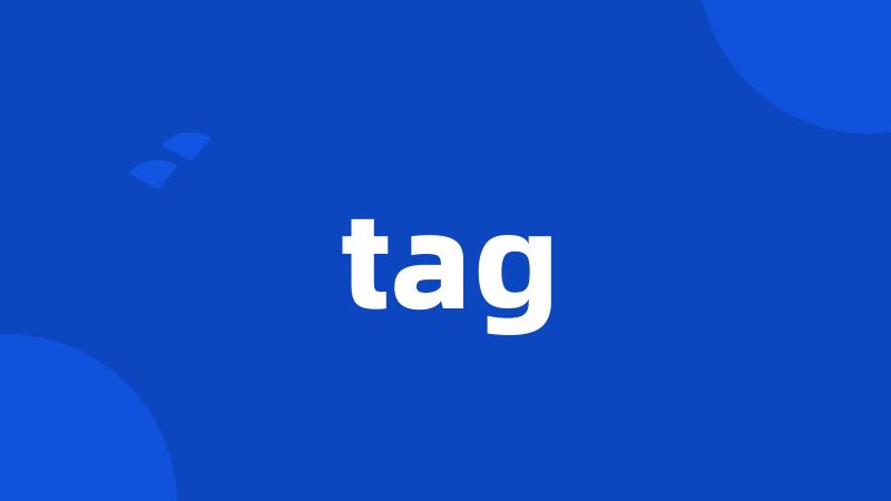 tag