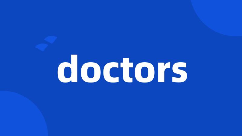 doctors