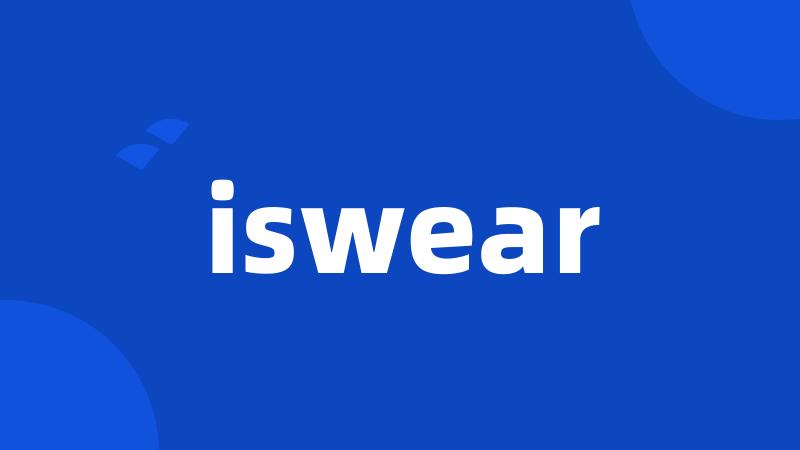 iswear