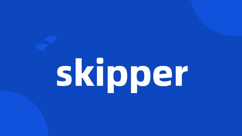 skipper