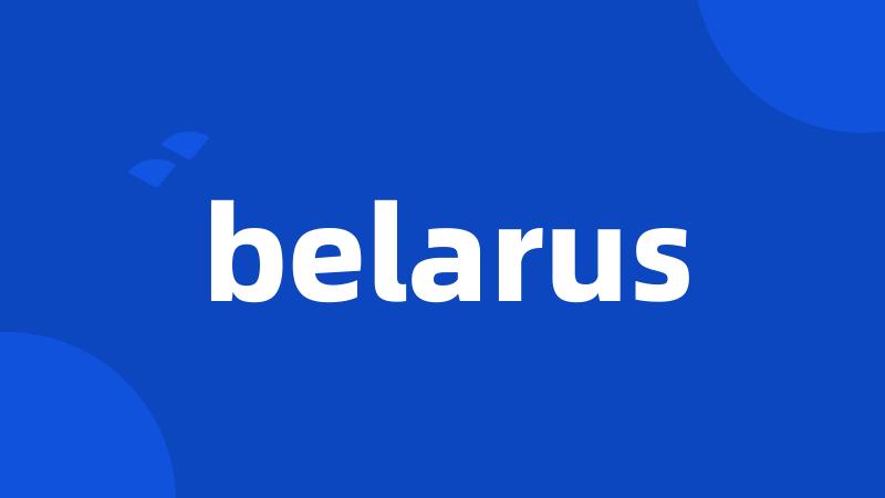 belarus