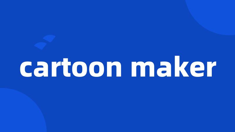 cartoon maker