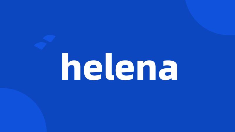 helena