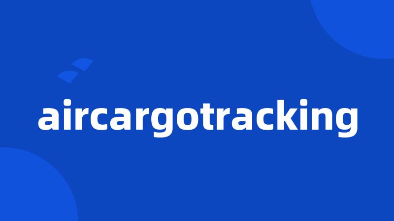 aircargotracking