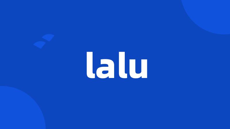 lalu