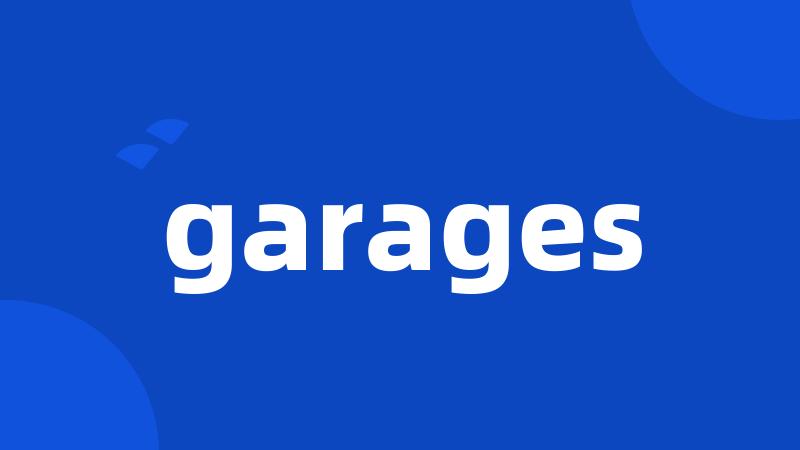 garages