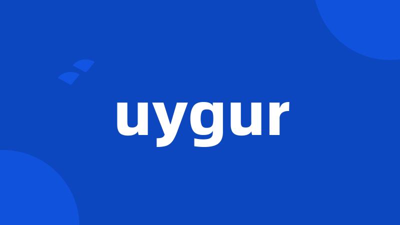 uygur