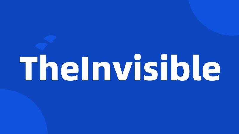 TheInvisible