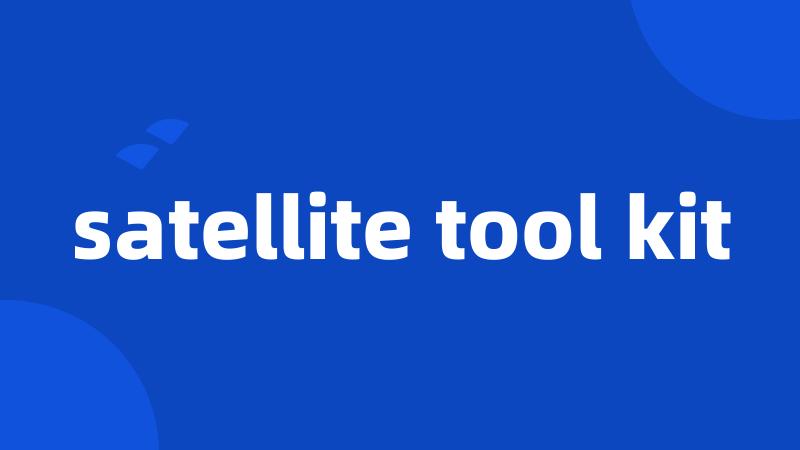 satellite tool kit