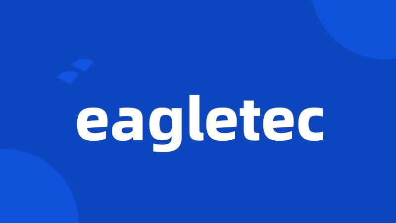 eagletec