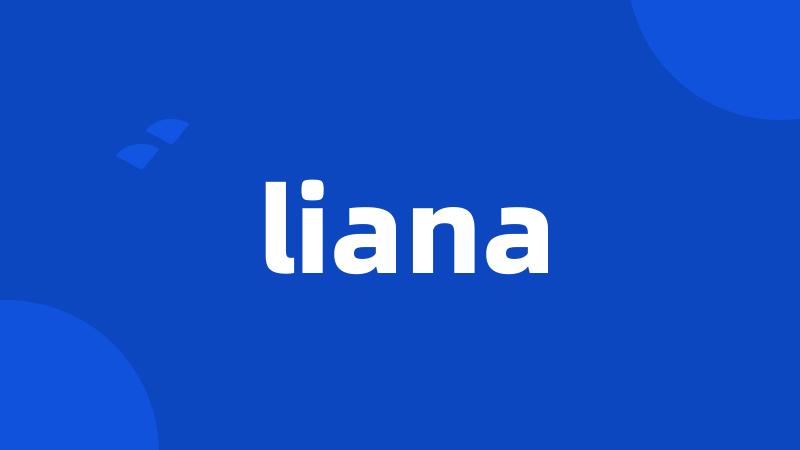 liana