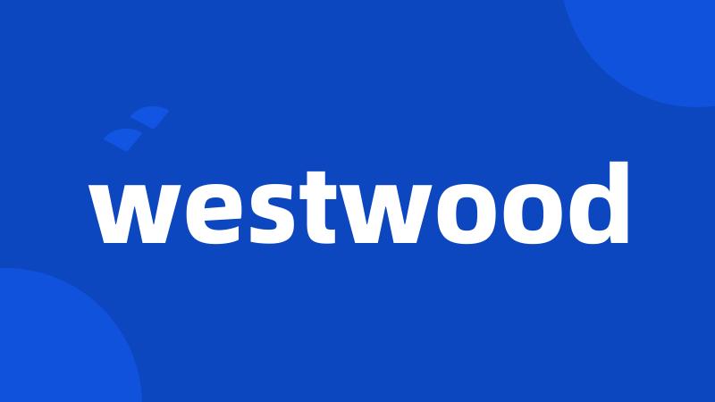 westwood