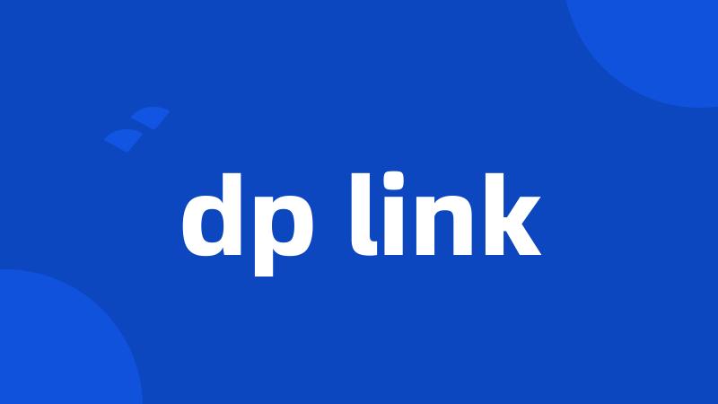 dp link